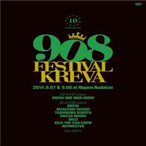 Kreva - 908 Festival Kreva 2014.9.07 & 9.08 At 日本武道館 mp3 album