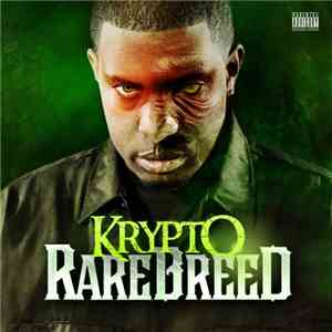 Krypto  - Rare Breed mp3 album