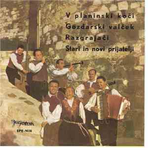 Kvintet Zadovoljni Kranjci - V Planinski Koči mp3 album