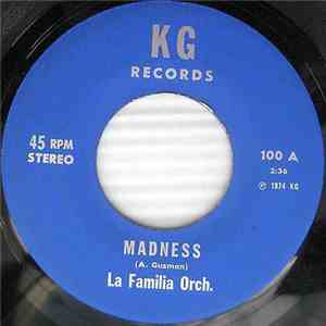 La Familia Orch - Madness/El Rey Del Guaguanco mp3 album