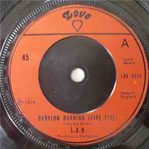 L.A.B.  / Skin Flesh And Bone - Babylon Burning (Fire Fire) / Fire Dub mp3 album