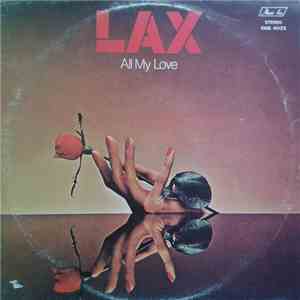L.A.X. - All My Love mp3 album