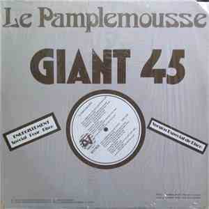 Le Pamplemousse - Gimmie What You Got mp3 album