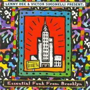 Lenny Dee, Victor Simonelli - Essential Funk From Brooklyn mp3 album