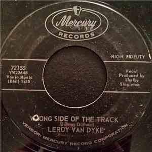 Leroy Van Dyke - Wrong Side Of The Track mp3 album