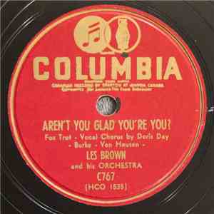Les Brown And His Orchestra - Aren't You Glad You're You? / The Last Time I Saw You mp3 album
