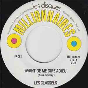 Les Classels - Avant De Me Dire Adieu / Le Sentier De Neige mp3 album