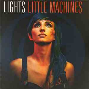 Lights  - Little Machines mp3 album