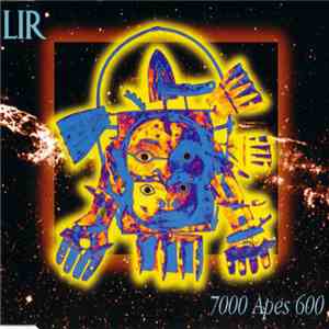 Lir - 7000 Apes 600 mp3 album