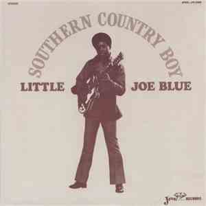 Little Joe Blue - Southern Country Boy mp3 album
