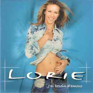 Lorie - J'ai Besoin D'amour mp3 album