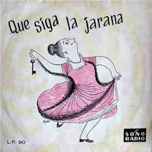 Los Chamas - Que Siga La Jarana..! mp3 album