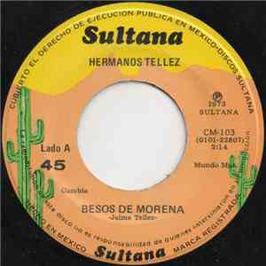 Los Hermanos Tellez - Besos De Morena mp3 album