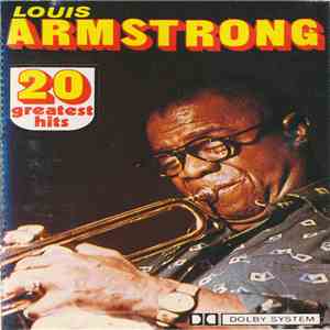 Louis Armstrong - 20 Greatest Hits mp3 album