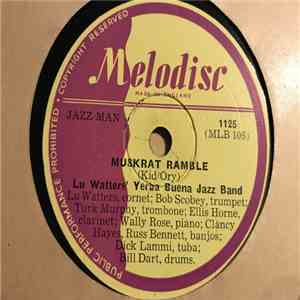Lu Watters And The Yerba Buena Jazz Band - Muskrat Ramble / Smokey Mokes mp3 album