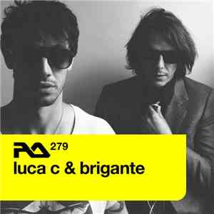 Luca C & Brigante - RA.279 mp3 album