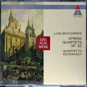 Luigi Boccherini - Quartetto Esterházy - String Quartets Op.32 mp3 album