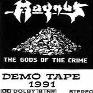 Magnus  - The Gods Of The Crime mp3 album