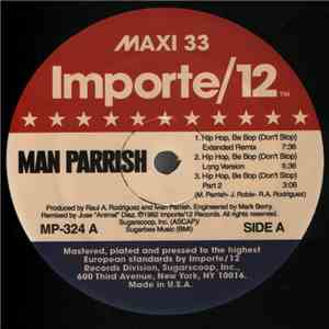 Man Parrish - Hip Hop Be Bop (Don't Stop) / Boogie Down Bronx mp3 album