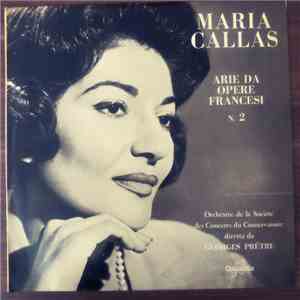 Maria Callas - Arie Da Opere Francesi N° 2 mp3 album