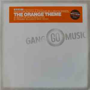 Martin Roth & Frank Ellrich - The Orange Theme mp3 album