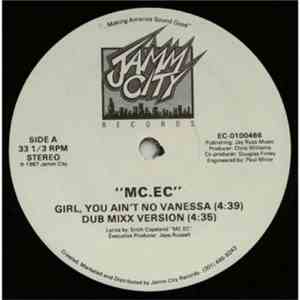 MC.EC - Girl, You Ain’t No Vanessa mp3 album