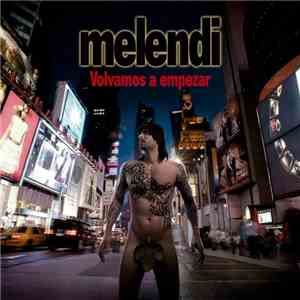 Melendi - Volvamos A Empezar mp3 album