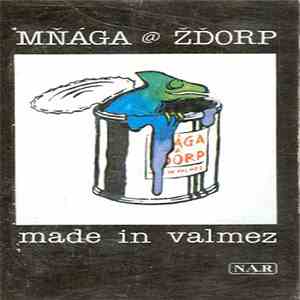 Mňága A Žďorp - Made In Valmez mp3 album