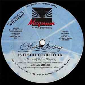 Michael Sterling - Is It Still Good To Ya mp3 album