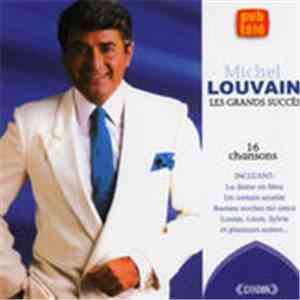 Michel Louvain - Les Grands Succès mp3 album
