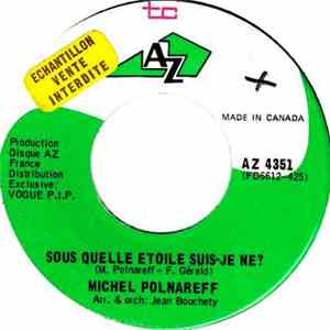 Michel Polnareff - Sous Quelle Etoile Suis Je Né ? mp3 album