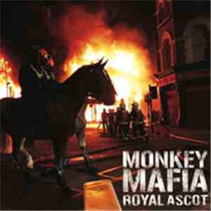 Monkey Mafia - Royal Ascot mp3 album