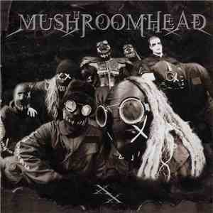 Mushroomhead - XX mp3 album