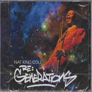 Nat King Cole - Re:Generations mp3 album
