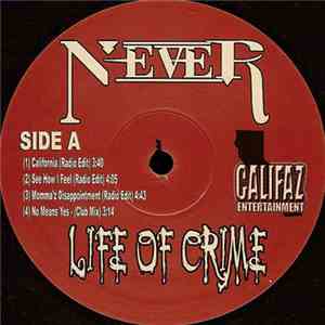 Never  - Life Of Crime mp3 album