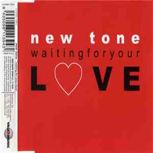 New Tone  - Waiting For Your Love mp3 album