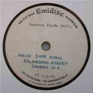 No Dice - Someone Else's Gold / I Need Someone mp3 album
