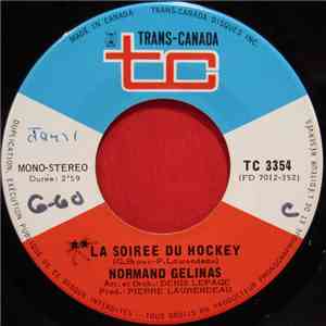 Normand Gélinas - La Soirée Du Hockey mp3 album