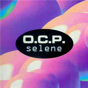 O.C.P.  - Selene mp3 album