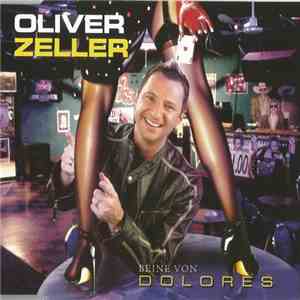 Oliver Zeller - Beine Von Dolores mp3 album