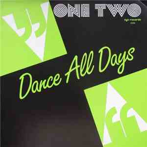 One Two - Dance All Days mp3 album