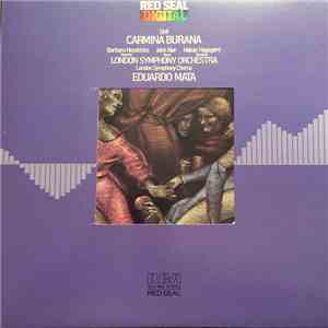 Orff - London Symphony Orchestra, Eduardo Mata, Barbara Hendricks, John Aler, Hakan Hagegard - Carmina Burana mp3 album