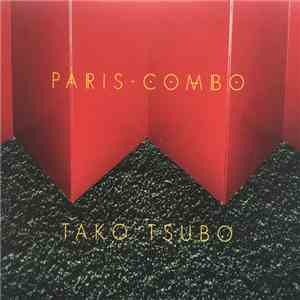 Paris Combo - Tako Tsubo mp3 album