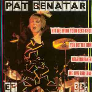 Pat Benatar - EP mp3 album