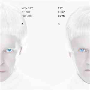 Pet Shop Boys - Memory Of The Future mp3 album