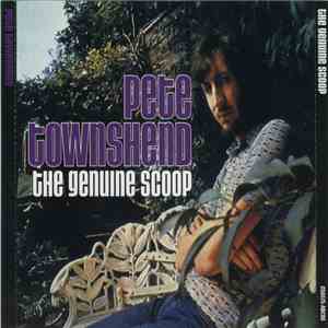 Pete Townshend - The Genuine Scoop mp3 album