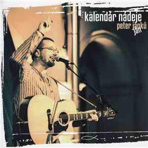 Peter Janků - Kalendár Nádeje mp3 album