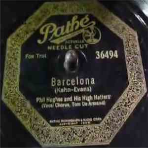 Phil Hughes And His High Hatters - Barcelona / When You Come Back To Me mp3 album