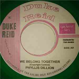 Phyllis Dillon - The Love That A Woman Should Give To A Man / We Belong Together mp3 album
