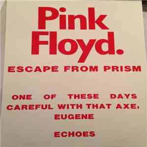 Pink Floyd - Escape From Prism mp3 album